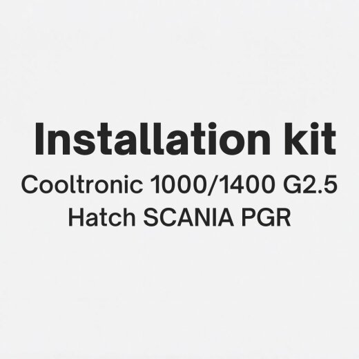Cooltronic 1000/1400 G2.5 Hatch mounting kit for SCANIA PGR