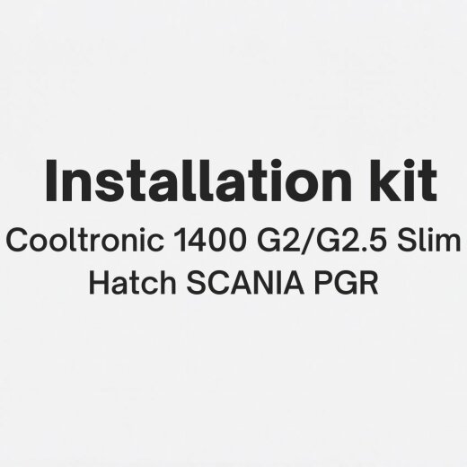 Zestaw montażowy Cooltronic 1400 G2/G2.5 Slim Hatch SCANIA PGR