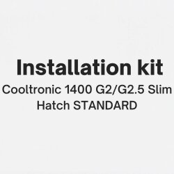 Cooltronic 1400 G2/G2.5 Slim Hatch STANDARD Montagesatz